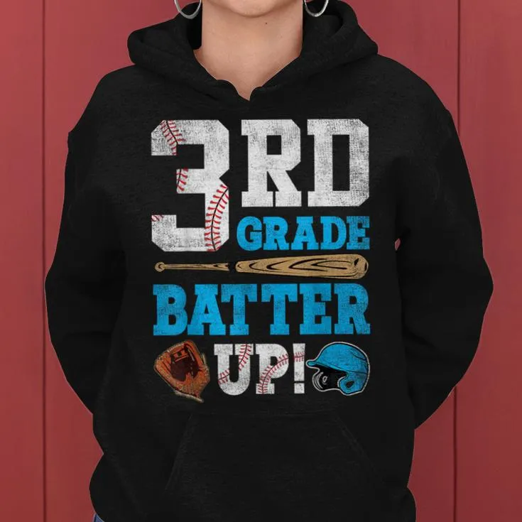 3Rd Grade Batter Up Baseball Back To School Third Grade Boy Women Hoodie