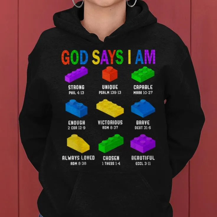 God Says I Am Building Brick Builder Block Boys Christian Women Hoodie