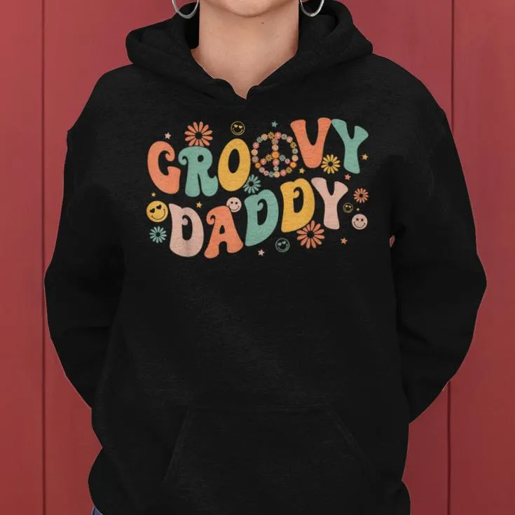 Groovy Daddy Birthday Party Peace Sign Dad 60S 70S Hippie Women Hoodie