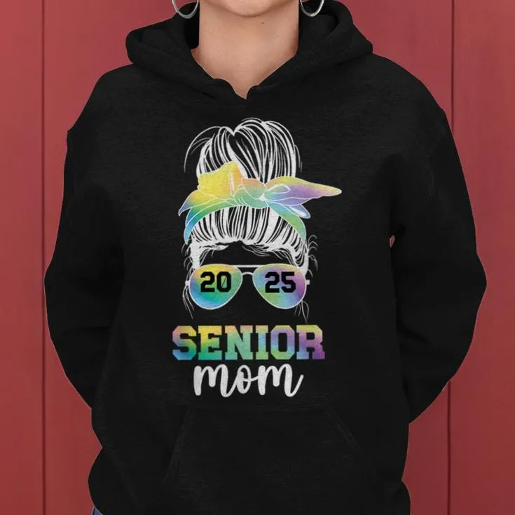 Senior Mom 2025 Class Of 2025 Mother Of Senior 2025 Mama Women Hoodie